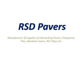 R S D Pavers