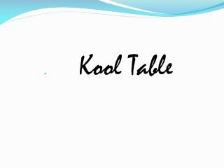 Kool Table