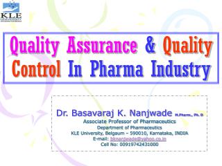 Quality Assurance & Quality Control In Pharma Industry