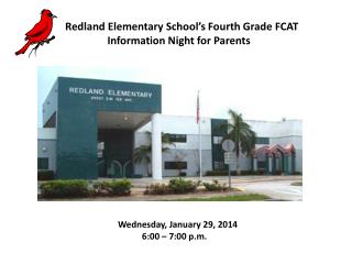 Redland Elementary School’s Fourth Grade FCAT Information Night for Parents