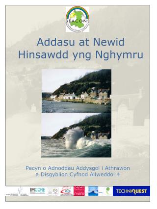 Addasu at Newid Hinsawdd yng Nghymru