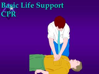 Basic Life Support CPR