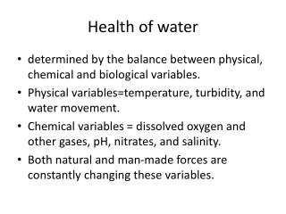 Health of water