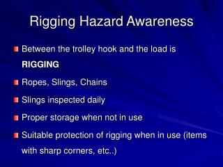 Rigging Hazard Awareness