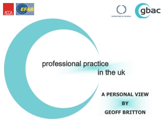 PROFESSIONAL PRACTICE IN THE UK