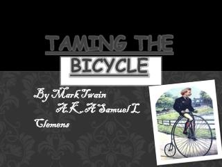taming the bicycle mark twain