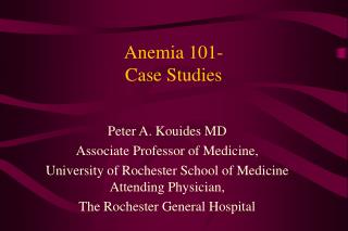 Anemia 101- Case Studies