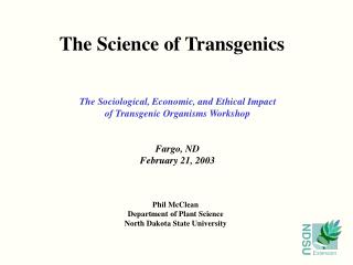 The Science of Transgenics