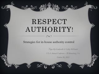 Respect Authority !