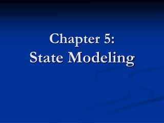 Chapter 5: State Modeling