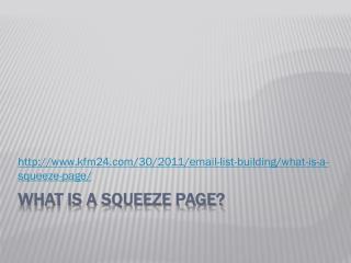 What is a Squeeze Page?