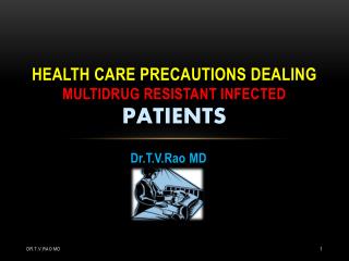 Multidrug resistant organisms