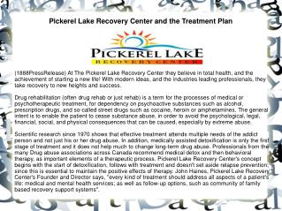 Pickerel Lake Recovery Center and the Treatment Plan