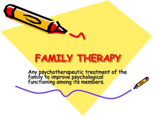 FAMILY THERAPY