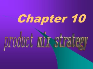 product mix strategy