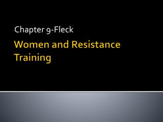 Women and Resistance Training