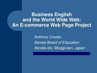 Business English and the World Wide Web: An E-commerce Web Page Project