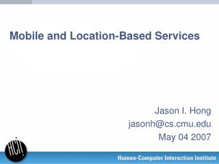 Mobile and Location-Based Services