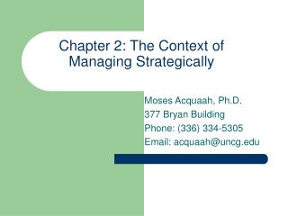 Chapter 2: The Context of Managing Strategically