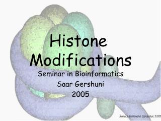 Histone Modifications