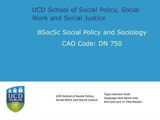 UCD School of Social Policy, Social Work and Social Justice