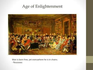 the age of enlightenment was known as an age of