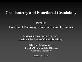 Craniometry and Functional Craniology