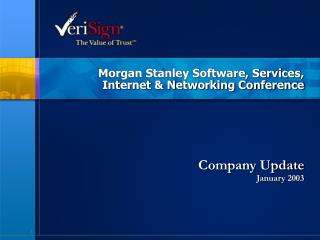 Morgan Stanley Software, Services, Internet & Networking Conference