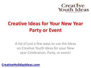 Creative Ideas for Your New Year Party or Event