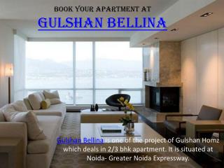 Gulshan Bellina Noida Extension