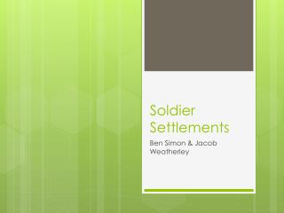 Soldier Settlements