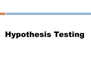 PPT - Hypothesis Testing PowerPoint Presentation, Free Download - ID ...