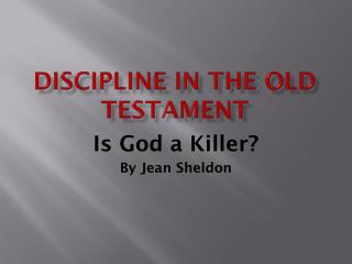 Discipline in the Old Testament