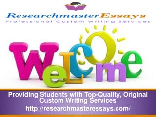 RMEssays- Providing Students Top-Quality, Original writing s