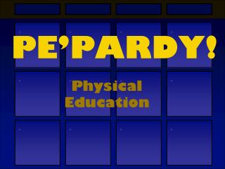 PE ’PARDY !