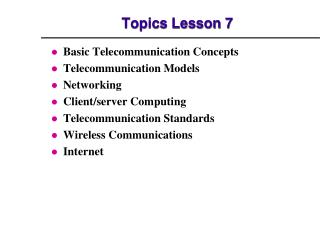 Topics Lesson 7