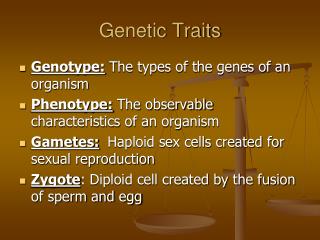 PPT - Genetic Traits PowerPoint Presentation, free download - ID:2212642