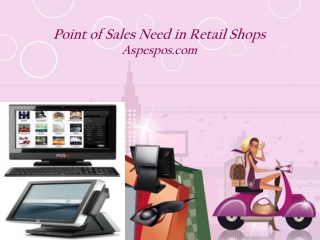 Point of Sales Need in Retail Business