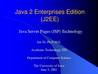 Java 2 Enterprises Edition (J2EE)