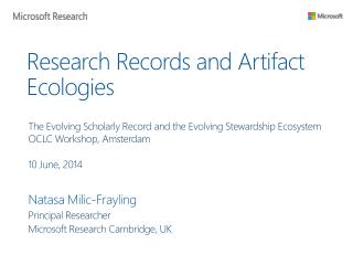 Research Records and Artifact Ecologies