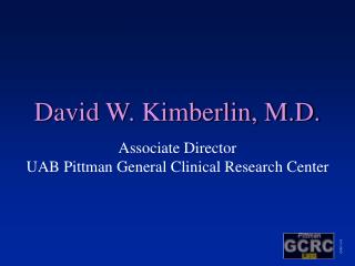 David W. Kimberlin, M.D.