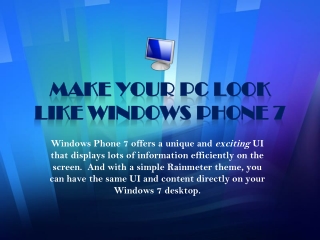 Make Your PC Look Like Windows Phone 7