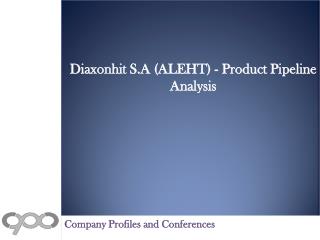 Diaxonhit S.A (ALEHT) - Product Pipeline Analysis