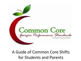 A Guide of Common Core Shifts for Students and Parents