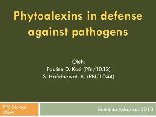 Phytoalexins in defense against pathogens