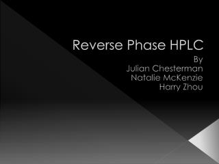 Reverse Phase HPLC