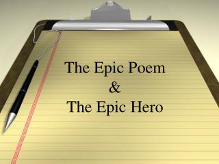The Epic Poem & The Epic Hero