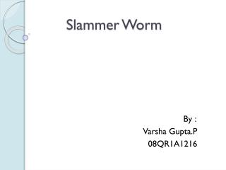 Slammer Worm