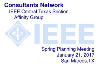Spring Planning Meeting January 21, 2017 San Marcos,TX