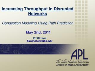 Increasing Throughput in Disrupted Networks Congestion Modeling Using Path Prediction